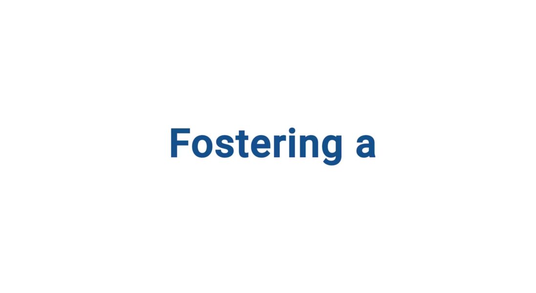 Fostering a